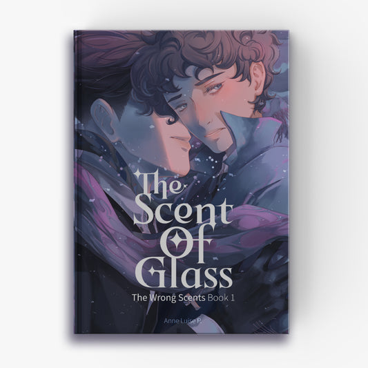 The Scent Of Glass (The Wrong Scents - Book 1)